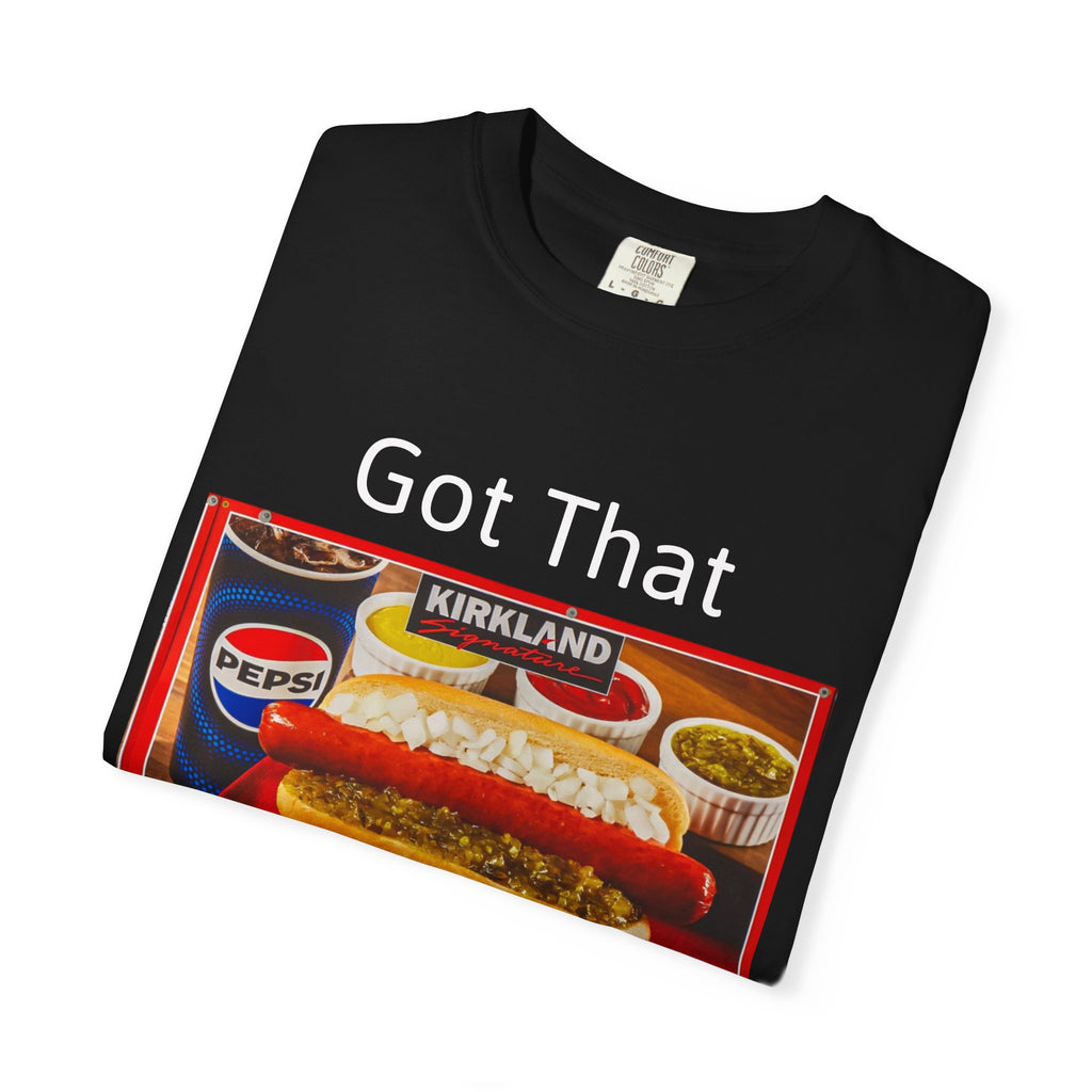Got That Dawg In Me T-Shirt — Vintage Costco Hot Dog Graphic - Blake Special